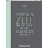 Terminplaner 2025, Nimm Dir Zeit
